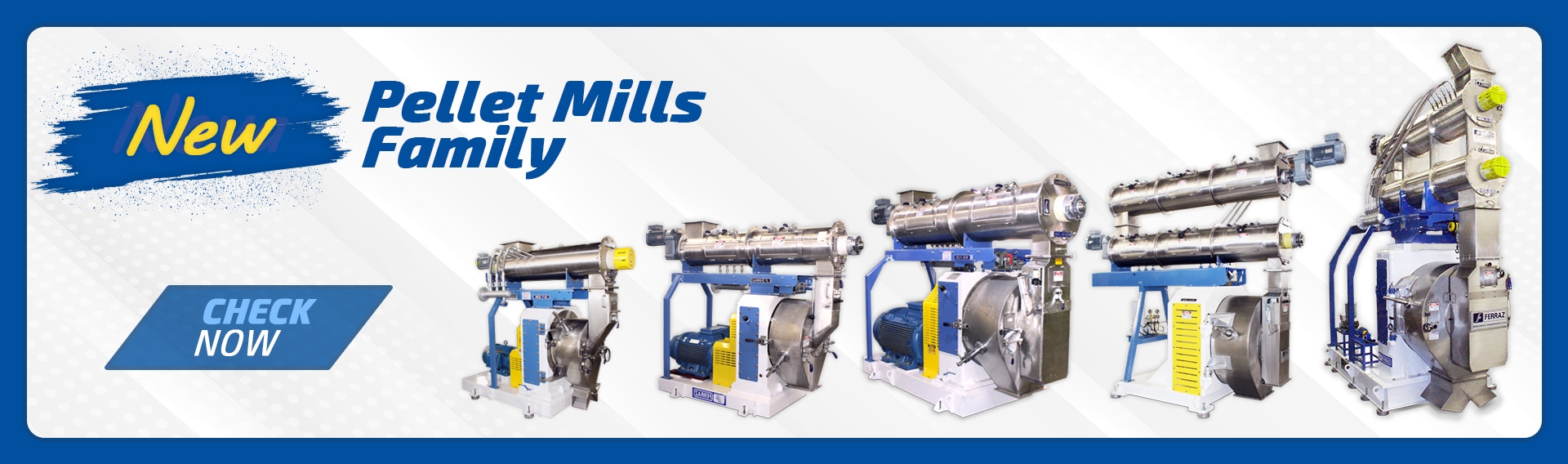 PELLET MILLS NEW FAMILY